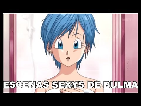 ESCENAS SEXYS DE BULMA DESNUDA EN DRAGON BALL SUPER