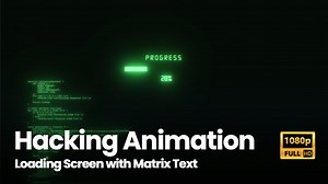 Hacking Animation | Loading Screen with Matrix Text