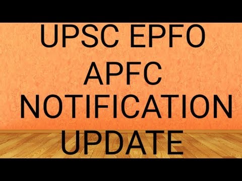 UPSC EPFO APFC NOTIFICATION UPDATE