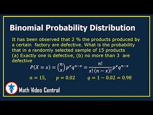 Binomial Probability Distribution - Problem # 1 | Statistics and Probability | Math Video Central