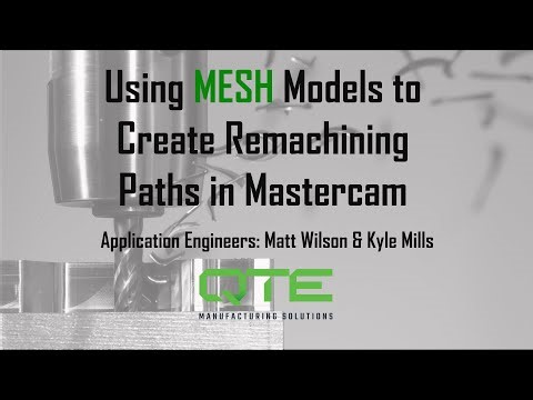 Using MESH Models to Create Remachining Paths in Mastercam