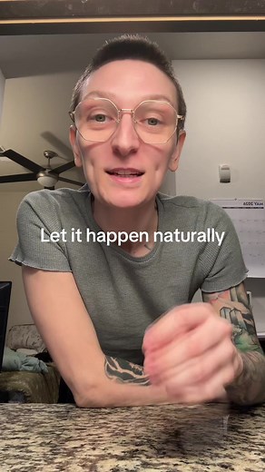 Let It Happen Naturally: Stop Desperation, Start Consistency