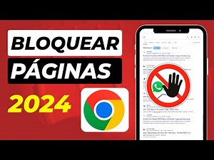 Cómo BLOQUEAR Páginas para Adulto en Google Chrome permanentemente en CELULAR y PC 🚫 2024