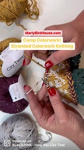 5.9K views · 159 reactions | Camp Colorwork available now! Learn two hand two color stranded knitting + tips from Marly Bird | Marly Bird | Facebook