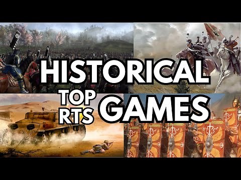 The 10 Best Historical RTS Games You Need to Play