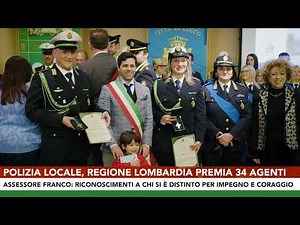 Polizia Locale, Regione Lombardia premia 34 agenti