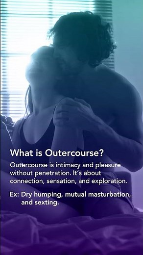 Outercourse 101 | Deepening Intimacy & Pleasure