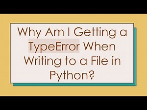 Why Am I Getting a TypeError When Writing to a File in Python?