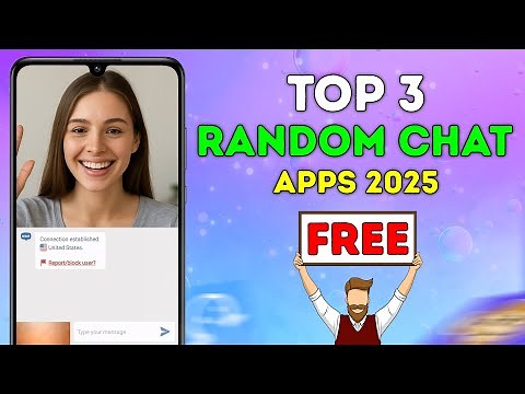 Top 3 Free Random Video Chat Apps to Meet Strangers in 2025 (Best FREE Apps)