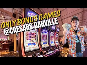 Only Bonus Games at Caesars Danville Casino #caesars #slotbonus