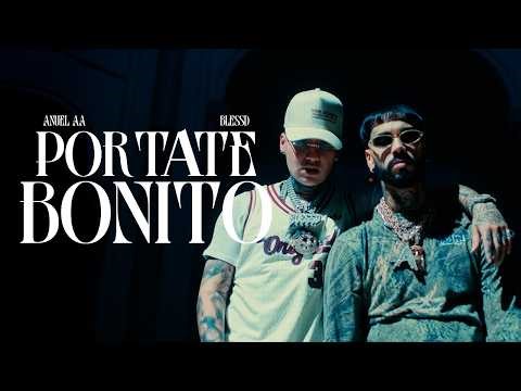 ANUEL AA ❌ BLESSD | PORTATE BONITO