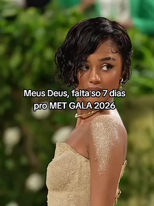Met Gala 2026: Tema e Convidados Revelados!