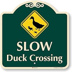 SmartSign 18 x 18 inch “Slow Duck Crossing” Designer Metal Sign, 80 mil Aluminum, Laminated Engineer Grade Reflective, Multicolor, Made in USA