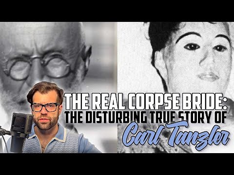 The Real Corpse Bride: The Disturbing True Story of Carl Tanzler