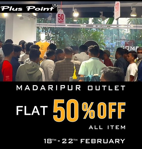 10K views · 467 reactions | 핊학할핡핡핚핟하 핆ℕ!! Huge Crowd towards our Very New 필핒핕핒핣핚핡핦핣 핆핦핥핝핖핥, Offer Duration : 18픱픥 - 22픱픥 픽핖핓 ퟚퟘퟚퟜ Be a part of the Crowd and Get 픽핝핒핥 ퟝퟘ% 핆픽픽, Location : https://maps.app.goo.gl/WNVYYX41C1PPpK6SA #GrandOpening #FashionFinds #ShopTillYouDrop | PLUS POINT | Facebook