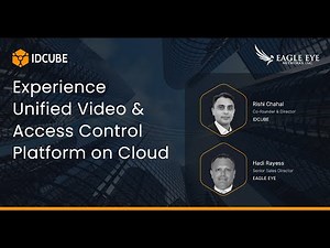 Knowledge Session I Experience unified video & access control platform on the cloud