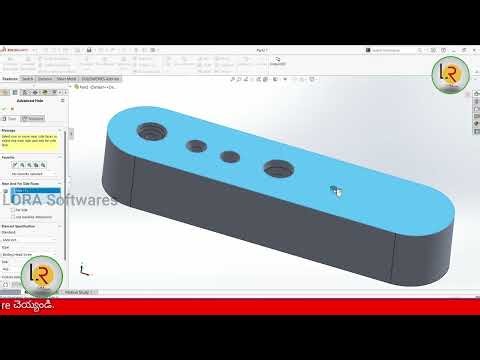Solidworks Tutorials In Telugu || Hole Wizard | Fillet | Chamfer || Cls 20 || By LORA Softwares