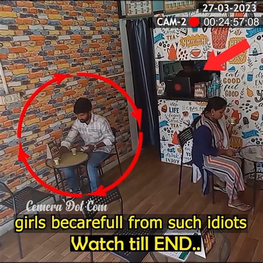 Becareful girls from such idiots | Camera Dot Com