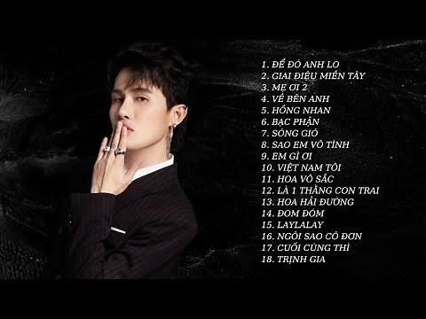 Những Bài Hát Hay Nhất Của Jack - J97 | Tổng Hợp Nhạc Của Jack - J97 từ Năm 2018 Đến 2023