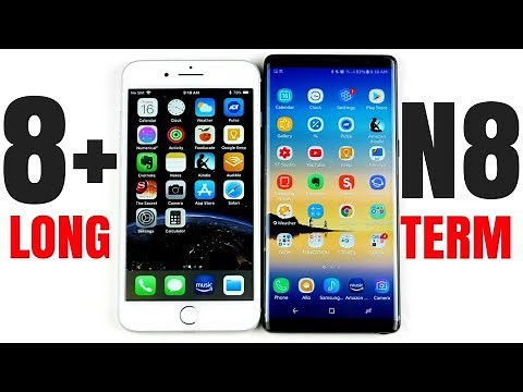 iPhone 8 Plus vs Galaxy Note 8 - Long Term Review