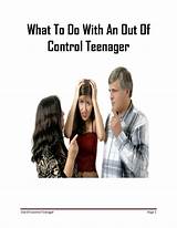What To Do With Your Out Of Control Teenager