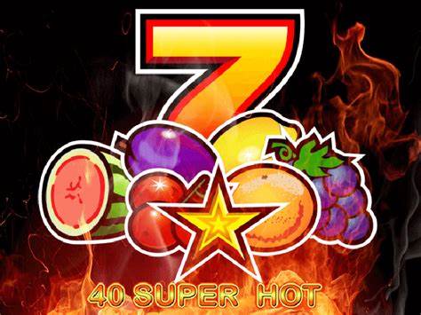 Play 40 Super Hot Slot (Demo 2022) - RTP 95.81%