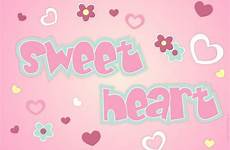 sweetheart sweet heart desicomments so wallpaper love wallpapers sweetie graphics entries wallpapercave