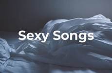 sexy songs music playlist sex spotify cover love making sexiest weeknd jeremih rihanna beyonce chris such artists brown over