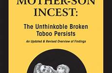 incest son mother taboo unthinkable persists broken overview amazon audio books flip findings revised updated customer