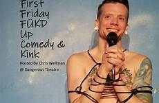 kink comedy friday first ticketleap