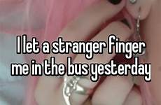 stranger finger me let bus