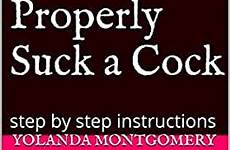 suck cock amazon step properly ebooks book instructions kindle ebook right friends