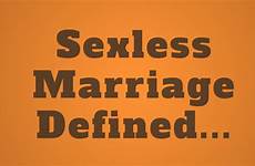 marriage sexless defined husband wife does know they if
