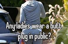 plug butt public wear ladies whisper