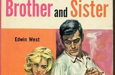 stories sex sister brother books erotic love fiction covers pulp story novel incestuous monarch moms sleazy tender compassionate pulpcovers