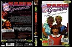 grannies rabid