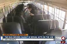 bus school caught sexual two drivers acts job county while florida engaging lee district