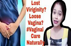 vagina loose virginity health vaginal lost