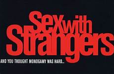 sex strangers movie 2002 chronicle austinchronicle