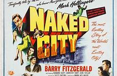 naked city 1948 released dorothy hart duff howard mystery history people