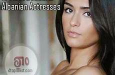 albanian most beautiful actresses top women albania