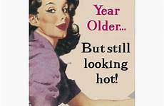 card older hot year birthday still sexy another cards looking her but vintage greeting retro blank wishes birthdaybuzz quotes