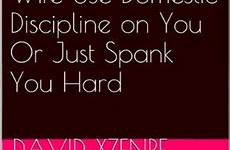 discipline spank spouse folgen