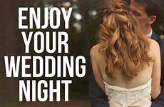 night wedding christian virgin marriage advice enjoy