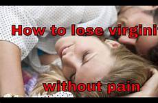virginity lose virginidad perder la pain without