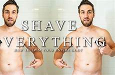 balls shave chest everything properly