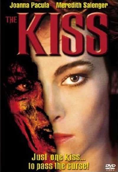 The plot follows two young women who find themselves haunted by an ancient parasitic curse that was passed on to one of them by a kiss. Film Review: The Kiss (1988) | HNN