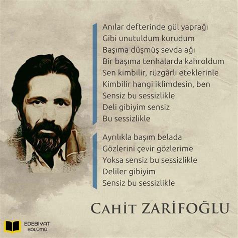 Cahit sıtkı tarancı,2,cahit zarifoğlu,2,can yücel,9,celal sahir erozon,1,cemal safi,1,cemal süreya,8,cengiz. Cahit ZARİFOĞLU Hayranlık Veren Kısa Aşk Sözleri ve Efsane ...