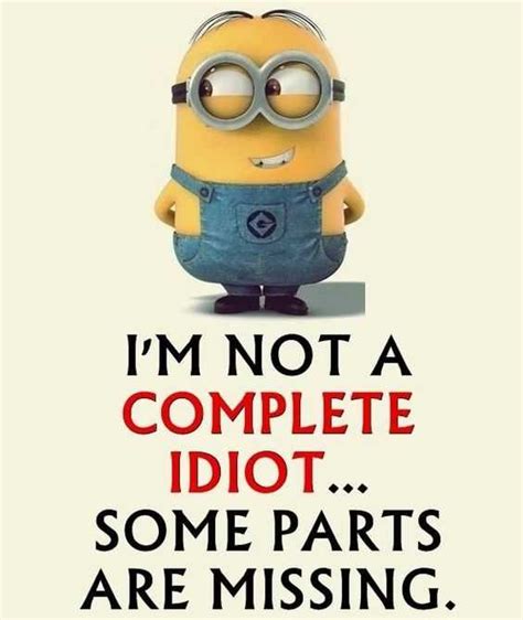 We did not find results for: 30 Ridiculous and Snarky Funny Minion Quotes