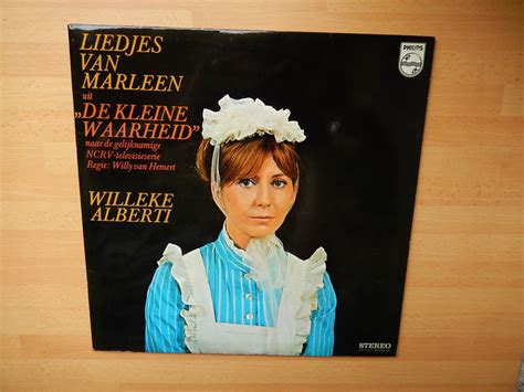 Meld je nu gratis aan en speel direct mee met willeke alberti! Willeke Alberti ‎- Liedjes Van Marleen Uit "De Kleine ...